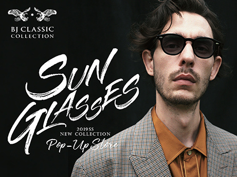 BJ CLASSIC COLLECTION SUNGLASSES POP-UP STORE